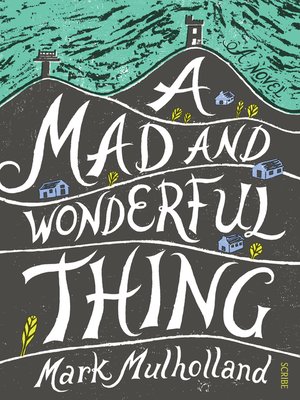 cover image of A Mad and Wonderful Thing